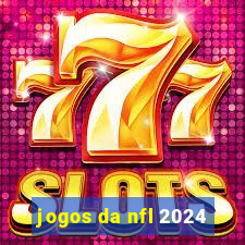 jogos da nfl 2024